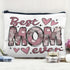 Best Mom Ever Portable Travel Pouch with Zipper for Makeup and Accessories